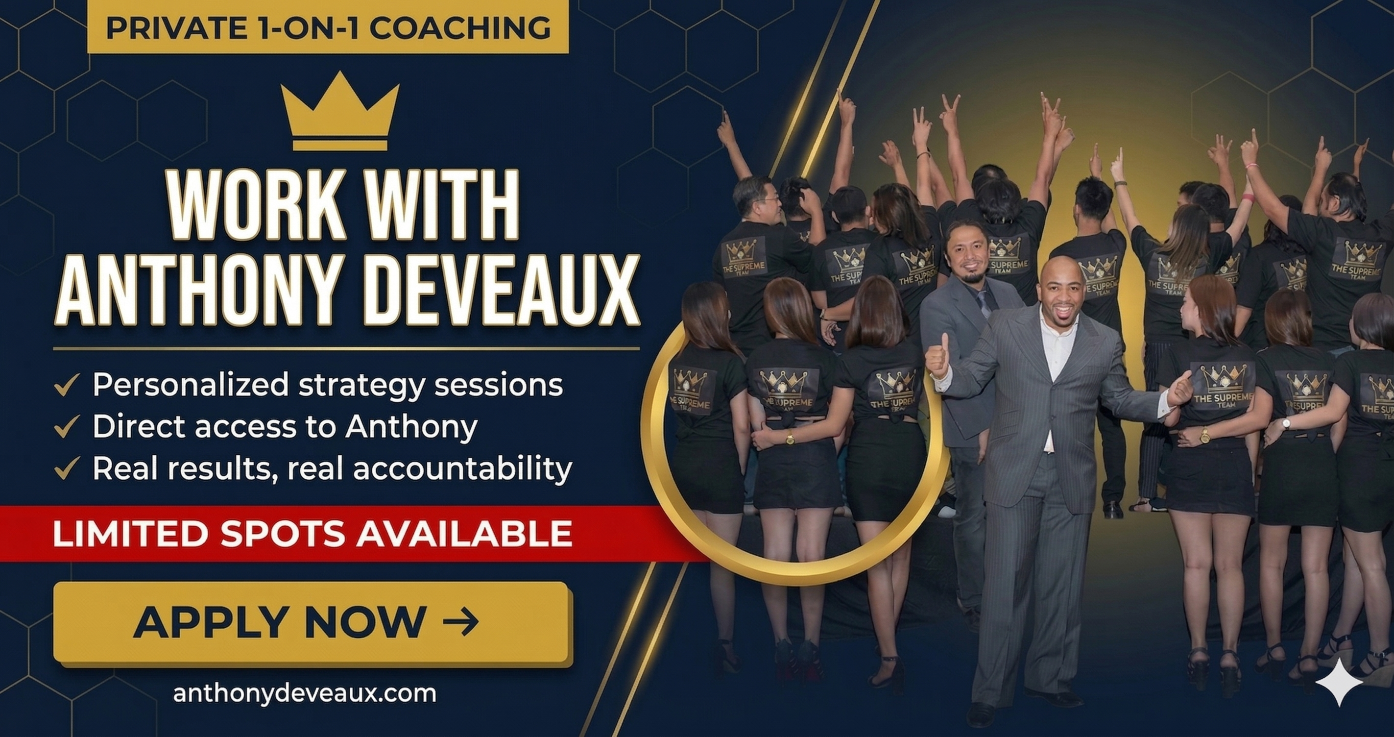 Private 1-on-1 Coaching with Anthony Deveaux